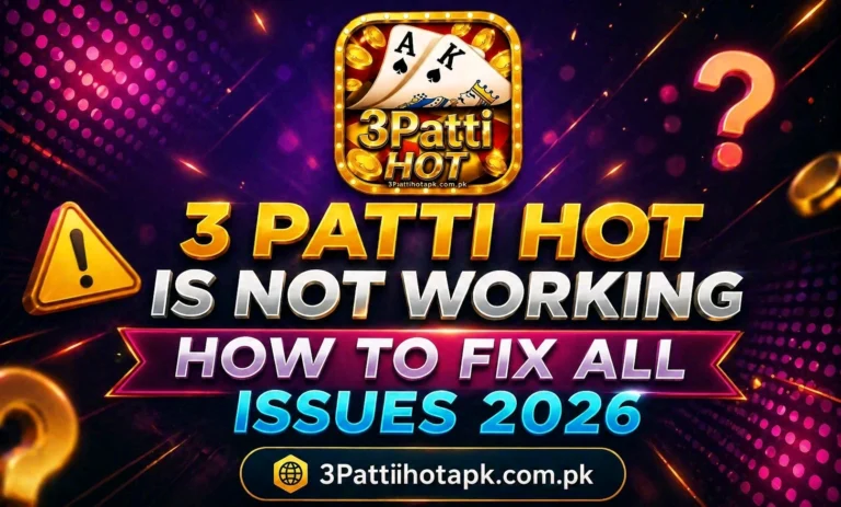3 Patti Hot Not Working How to Fix All Issues
